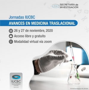 JORNADAS IUCBC - AVANCES EN MEDICINA TRASLACIONAL